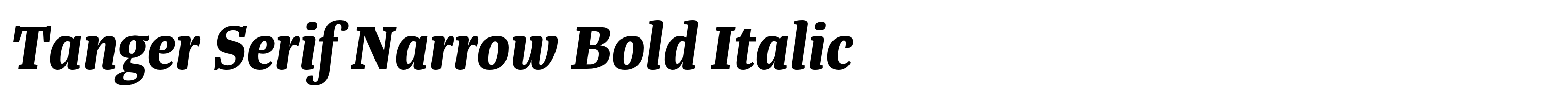 Tanger Serif Narrow Bold Italic